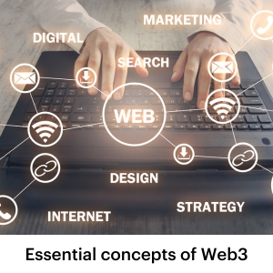 Essential concepts of Web3
